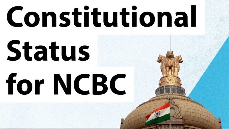 National Commission For Backward Classes (NCBC): Constitutional Status ...